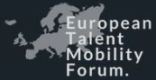 European Talent Mobility Forum