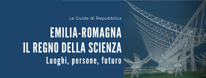 Emilia-Romagna Il Regno della Scienza