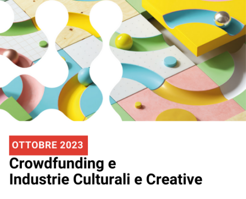 Crowdfunding e Industrie Culturali e Creative